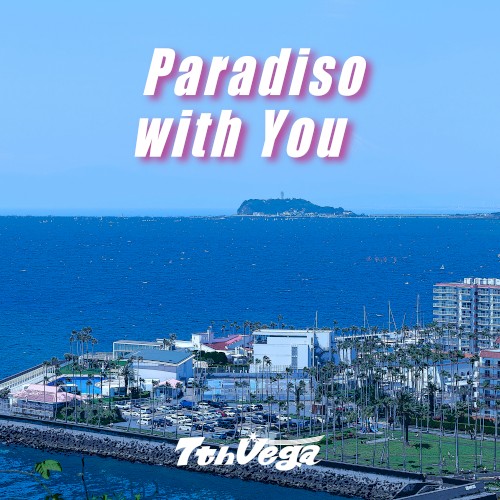 君とParadiso