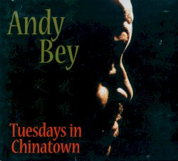 Tuesdays in Chinatown
