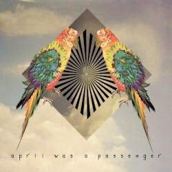 April Was a Passenger