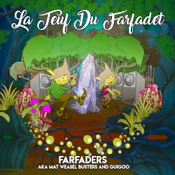 La Teuf du Farfadet