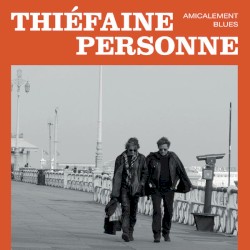 Amicalement Blues