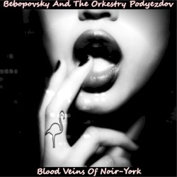 Blood Veins of Noir-york