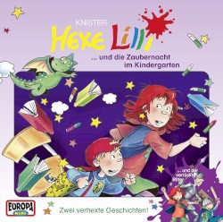 Hexe Lilli und die Zaubernacht im Kindergarten