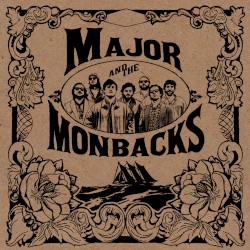 Major and the Monbacks