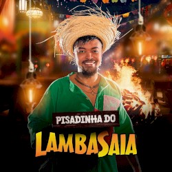 Pisadinha do Lambasaia