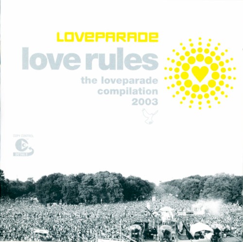 Love Rules: The Loveparade Compilation 2003