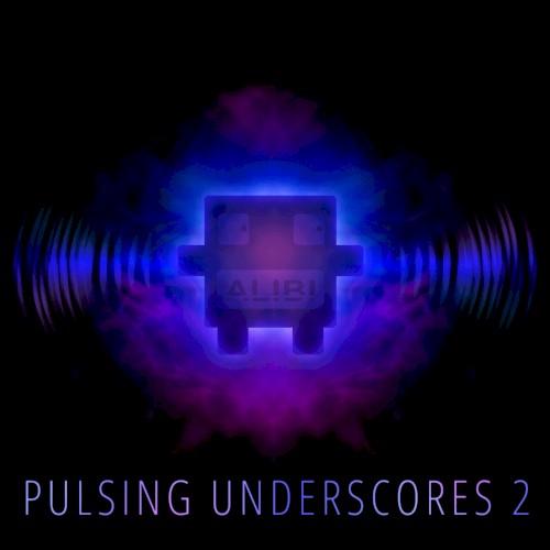 Pulsing Underscores, Vol. 2