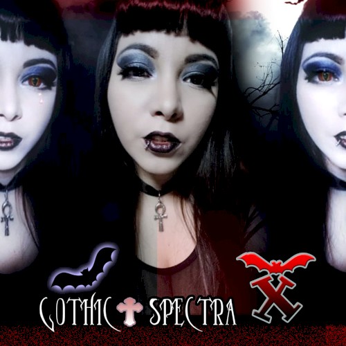 Gothic Spectra X