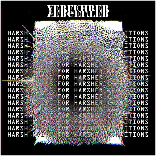 Harsh Noise for Harsher Conditions