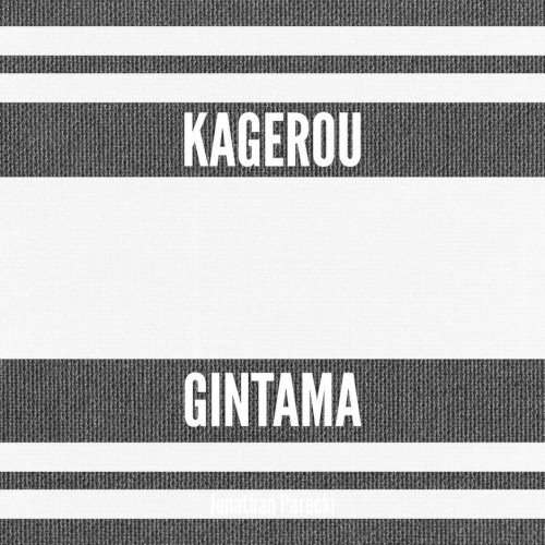 Kagerou (From "Gintama")