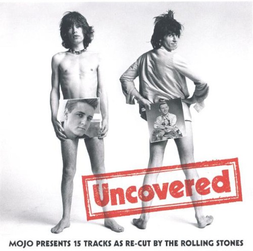 The Rolling Stones Uncovered