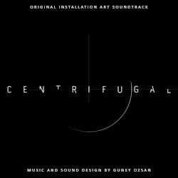 Centrifugal (Original Soundtrack)