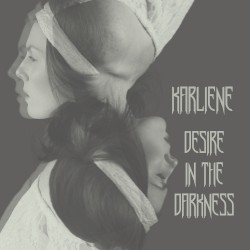 Desire in the Darkness