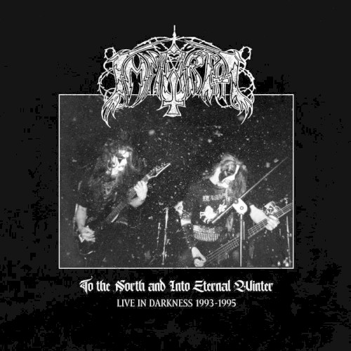 To the North and Into Eternal Winter – Live in Darkness 1993–1995