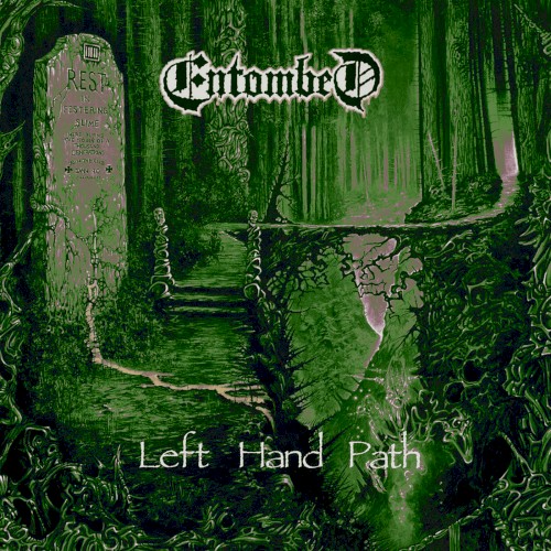 Entombed - Left Hand Path: The CVLT Nation Sessions