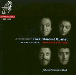 The Art of Fugue (Amsterdam Loeki Stardust Quartet)