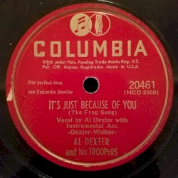 It's Just Because of You (The Frog Song) / I Cry When I'm Blue