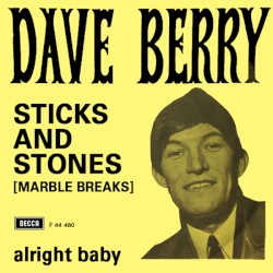 Sticks and Stones / Alright Baby