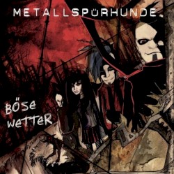 Böse Wetter