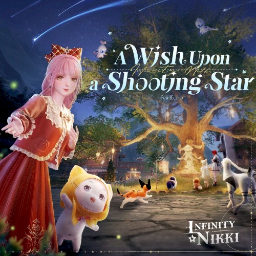 A Wish Upon a Shooting Star: infinity Nikki Game Original Soundtracks Vol. 4