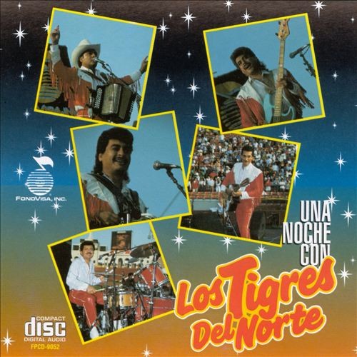 Una noche con los Tigres del Norte