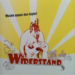 Lebe den Widerstand: Mucke gegen den Gipfel!