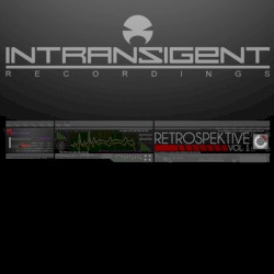 Intransigent Recordings Retrospektive, Vol. 1