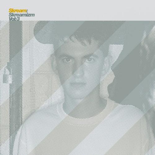 Skreamizm, Volume 3