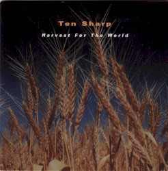 Harvest for the World / Don't Dream It's Over