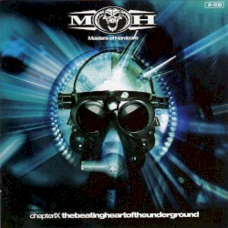 Masters of Hardcore, Chapter IX: Thebeatingheartoftheunderground