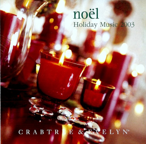 Noël: Holiday Music 2003