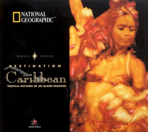 National Geographic: Destination Caribbean