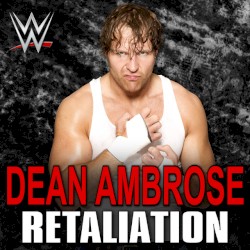WWE: Retaliation (Dean Ambrose)