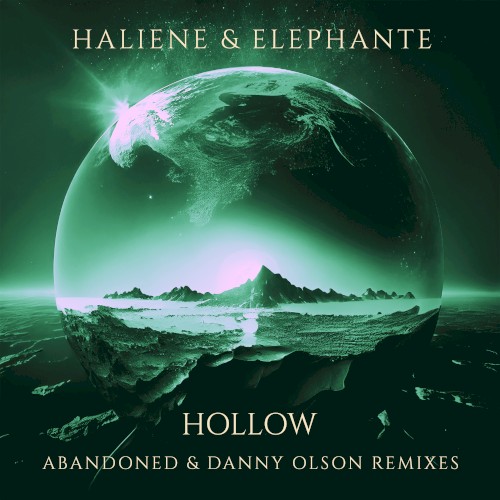 Hollow (Abandoned + Danny Olson remixes)