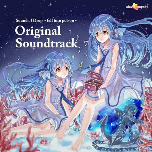 Sound of Drop - fall into poison - Official Soundtrack