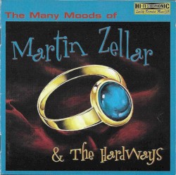 The Many Moods of Martin Zellar & the Hardways