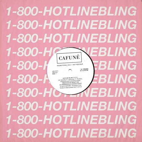 Hotline Bling (CAFUNÉ Edition)