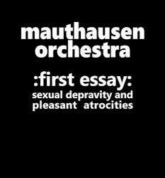 :First Essay: Sexual Depravity And Pleasant Atrocities