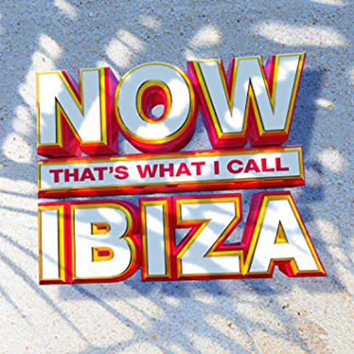 NOW That’s What I Call Ibiza