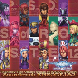 Phantasy Star Online Songs of Ragol Odyssey ~Soundtrack Episode 1 & 2~