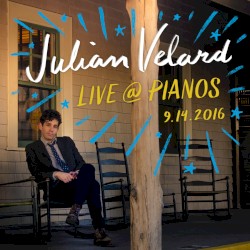 2016-09-14: Live @ Pianos, Pianos, New York, NY, USA
