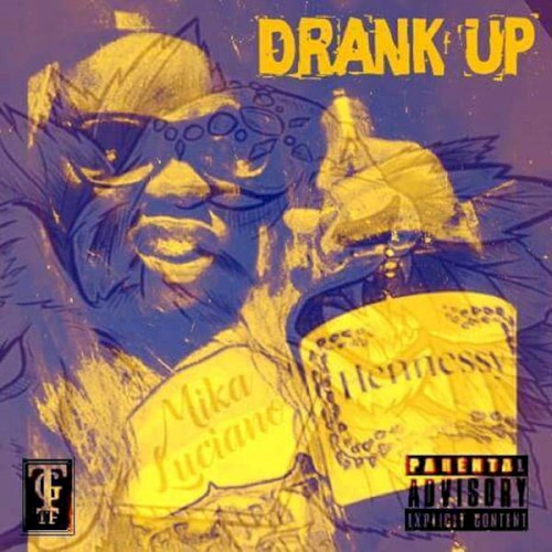 Drank Up