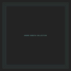 The Andre Sobota Collection