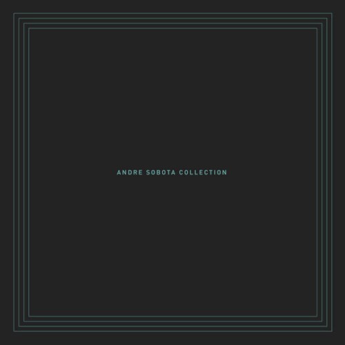 The Andre Sobota Collection