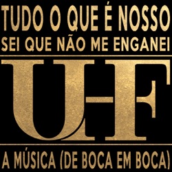 Tudo o que é nosso
