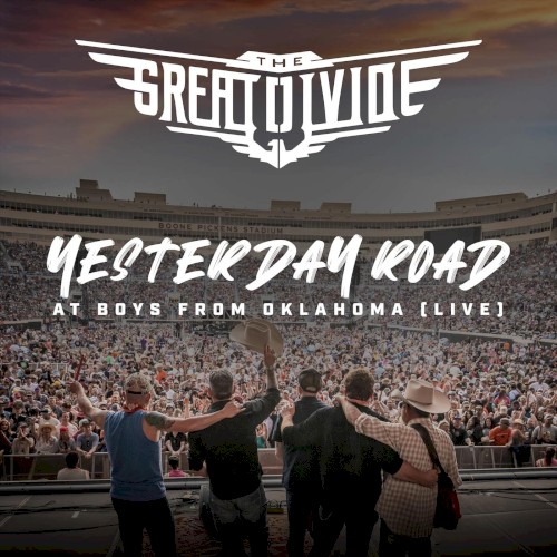 Yesterday Road (Live at Boys from Oklahoma)