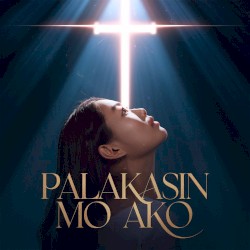 Palakasin Mo Ako