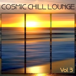 Cosmic Chill Lounge, Volume 3