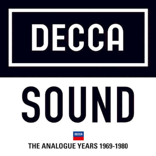 Decca Sound: The Analogue Years 1969 – 1980