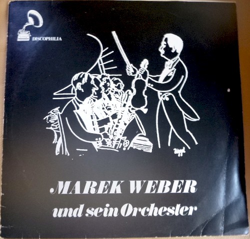 Marek Weber und sein Orchester